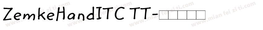 ZemkeHandITC TT字体转换